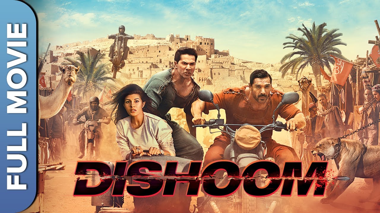 ढिशूम | Dishoom | Hindi Full Action Movie | John Abraham | Varun Dhawan | Jacqueline Fernandez