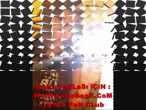 ~ LeyLa ~ Mixtape ( Tüm Nakaratlari Burada ) TIKLAAA !