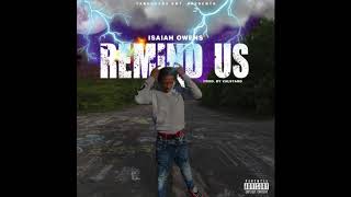 Isaiah Owens - Remind Us