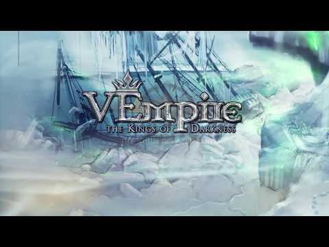 Видео VEmpire: The Kings of Darkness #1