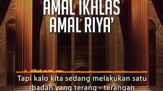 Download lagu [KHB VIDGRAM] Amal Ikhlas Amal Riya' (2019) mp3