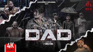 DAD (Official Video) - Amit Saini Rohtakiya  GR  A