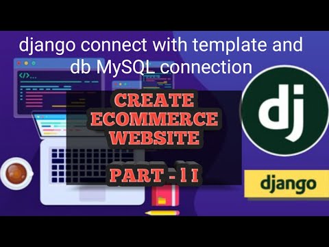 Connect with template from view | CREATE ECOMMERCE WEBSITE USING DJANGO TUTORIAL PART - II