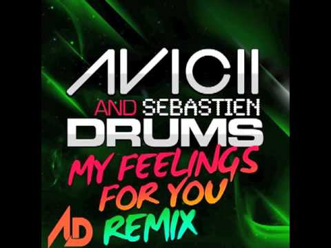 Avicii, Sebastien Drums- My Feelings For You (Angger Dimas Bambu Remix)