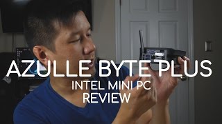 Azulle Byte Plus CherryTrail Z8300 Quad-core Intel PC REVIEW