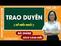 Trao duyên Ngữ văn 11 Cánh diều