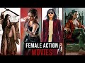 Top 10 Asian Female Action Movies Women Best Action Movies On Netflix And YouTube