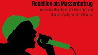 Vortrag: Rebellion als Massenbetrug
