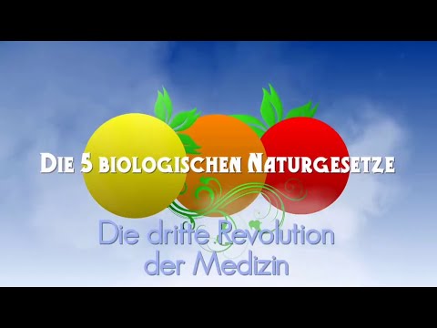 Die 5 Biologischen Naturgesetze nach Dr. Hamer - Die Dokumentation