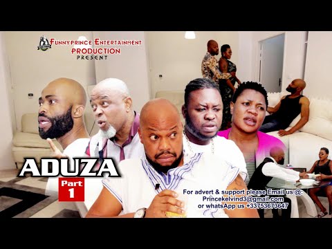 ADUZA PART1 (LATEST BENIN MOVIE 2022