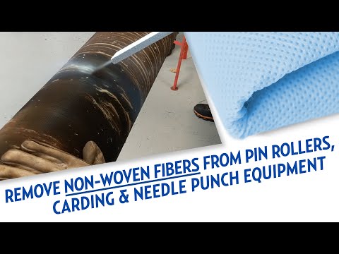 Remove cotton, polyester, nomex & kevlar fibers from pin rollers, carding & needle punch equipment