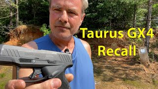 Taurus GX4 Recall