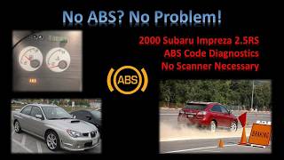 No Scanner? Diagnose Subaru ABS light and codes without one