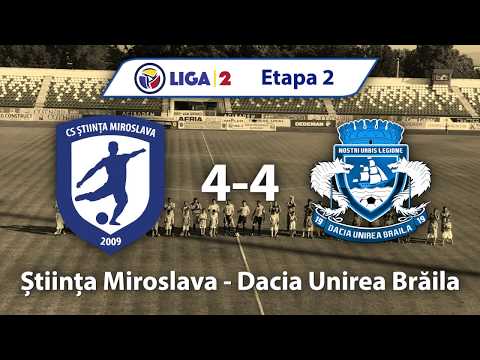 Etapa 2 | Stiinta Miroslava - Dacia Unirea Braila