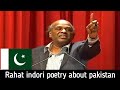 Rahat Indori Shayari About Pakistan And India