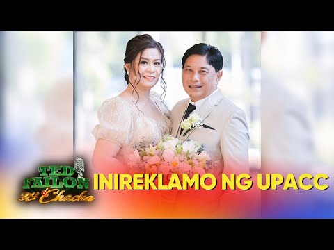 Tarlac 3rd District Rep. Noel Rivera at misis niya, inireklamo sa Ombudsman | Ted Failon & DJ Chacha