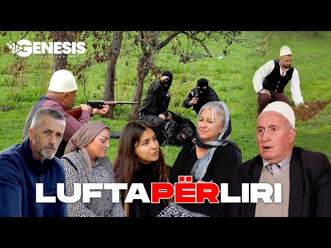 LUFTA PËR LIRI - Film Shqip (Tregime Popullore)
