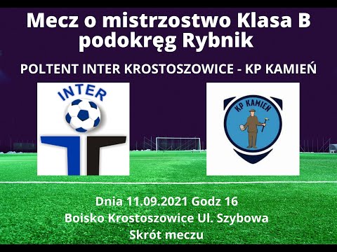 POLTENT INTER KROSTOSZOWICE - KP KAMIEŃ
