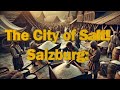 Fun Fact About 696 AD Saint Rupert The Man Who Brought Salt Faith To Salzburg