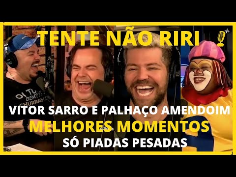 VITOR SARRO E PALHAÇO AMENDOIM MELHORES MOMENTOS TICARACATICAST/CORTTS