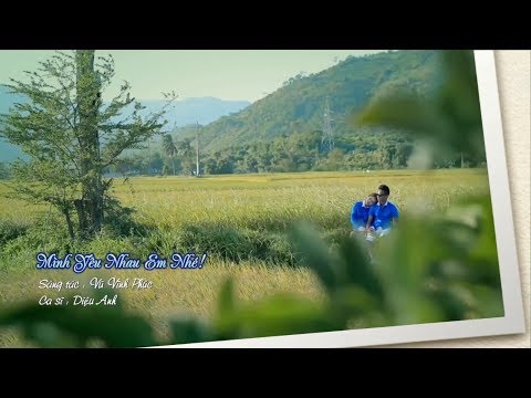 Mình yêu nhau em nhé! - Diệu Anh