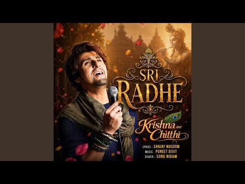 Sri Radhe (From "Krishna Aur Chitthi") — watch video
