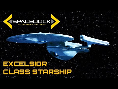 Star Trek: Excelsior Class Starship - Spacedock