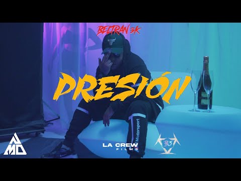 Beltran3k - PRESION (Video Oficial)