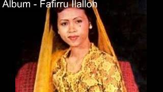 Download lagu Rofiqoh Darto Wahab - Musik Qosidah Fafirru Ilalloh mp3