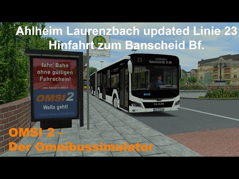 Omsi 2 Ahlheim Laurenzbach updated Linie 23 Hinfahrt zum Banscheid Bf. MAN NLC 19C 4T