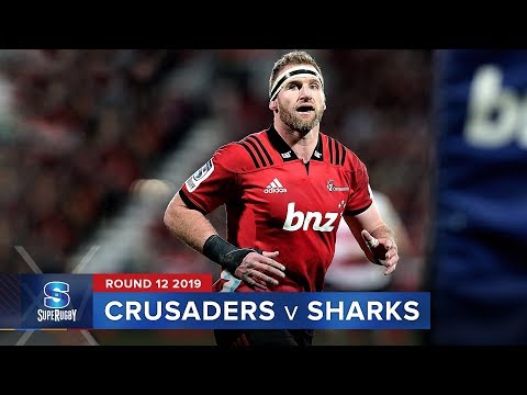 Crusaders v Sharks  | Super Rugby 2019 Rd 12 Highlights