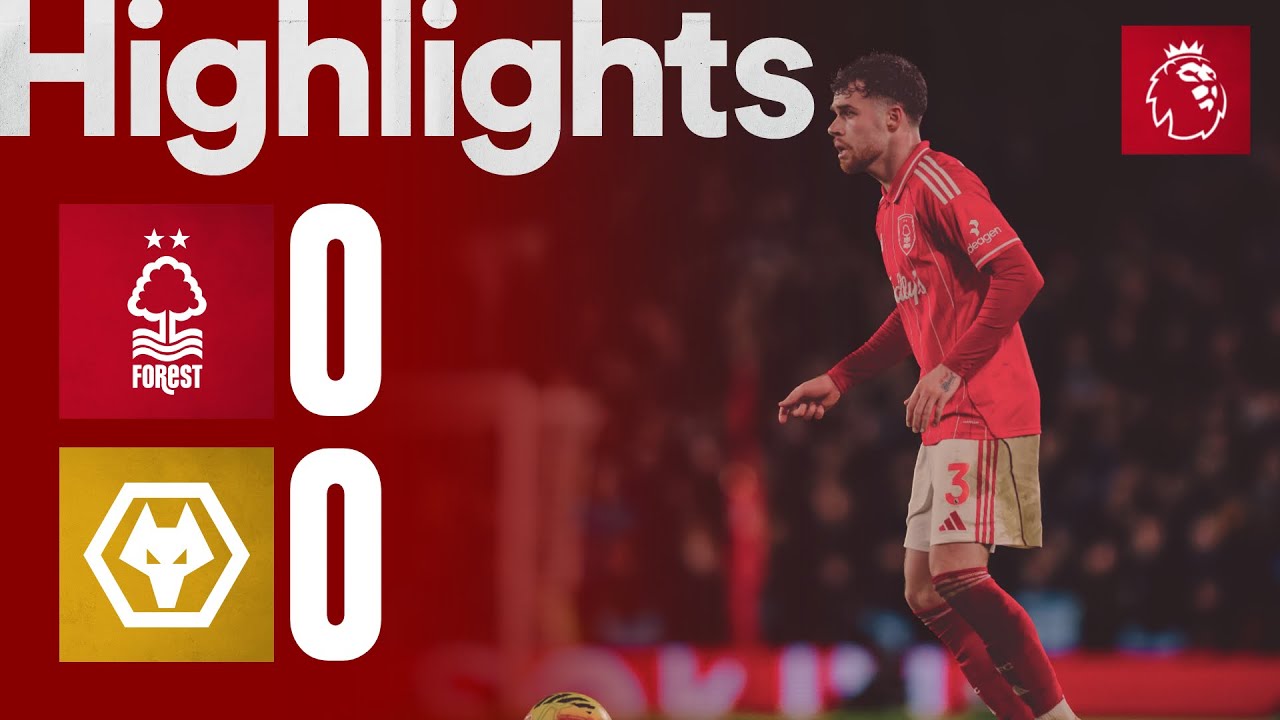 Nottingham Forest vs Wolverhampton Highlights