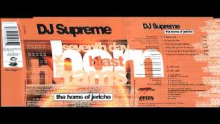 Dj Supreme - Tha Horns Of Jericho (Dj Scot Project Remix)