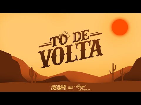 DJ Matheus Lazaretti - Tô de Volta ft. Samuel Barbosa
