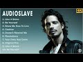 Audioslave Greatest Hits Top 10