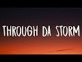 Polo G Through Da Storm Lyrics