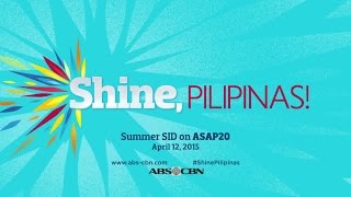 ABS-CBN Summer Station ID 2015 "Shine, Pilipinas!" | This April 12 on ASAP!