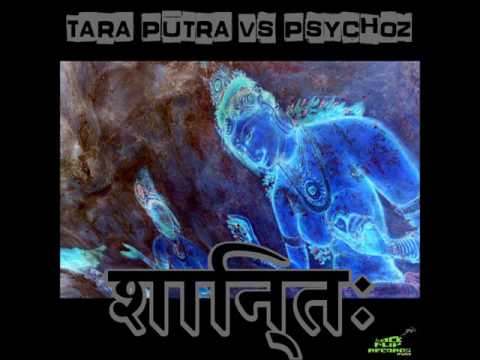 Tara Putra vs Psychoz - Shanti [Full Album]