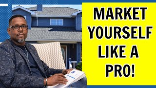 How To Market Yourself As A Real Estate Agent | Real Estate Marketing