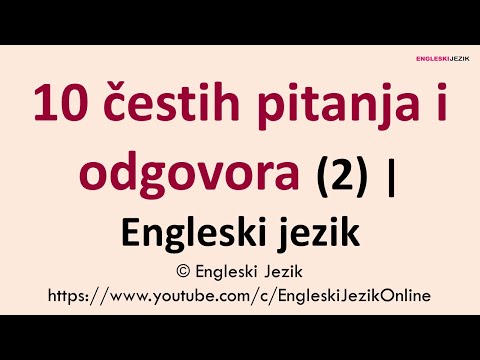 10 čestih pitanja i odgovora (2) | Engleski jezik