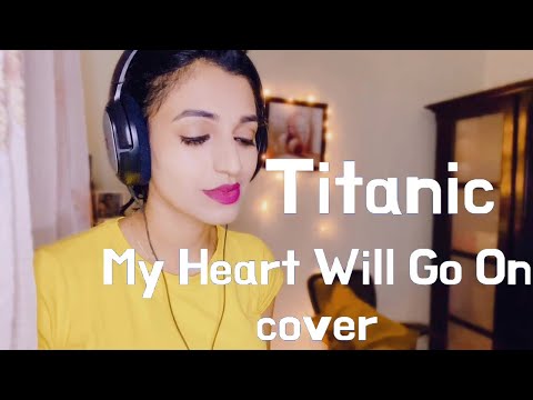 Titanic - My Heart Will Go On Cover