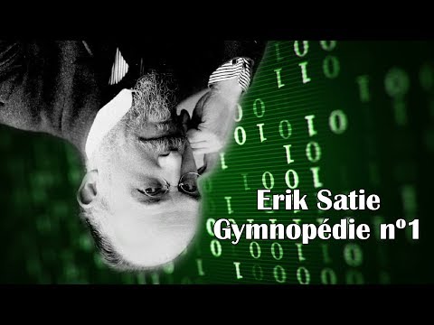 Erik Satie Gymnopédie nº1... MIDIFLIP'd!!