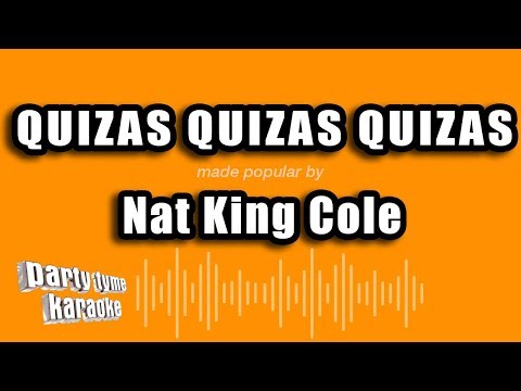 Nat King Cole - Quizas Quizas Quizas (Versión Karaoke)