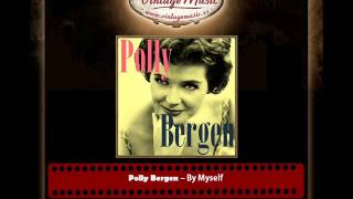 Polly Bergen – By Myself