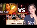 Dilbar vs Dilbar!! | Original Vs Remake Part 2 | Nora Fatehi | Sushmita Sen | Sanjay Kapoor