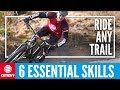 6 Essential Skills To Ride Any Basic Mountain Bike Trail MTB Skills