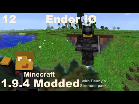 Modded 1.9.4 - E12 - Ender IO to the Rescue!