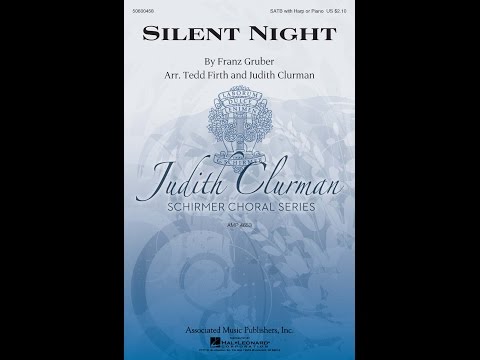 Silent Night (SATB Choir) - Arranged by Tedd Firth and Judith Clurman