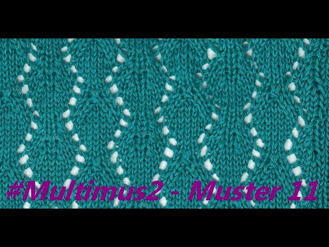 Muster 11 - #Multimus2 stricken