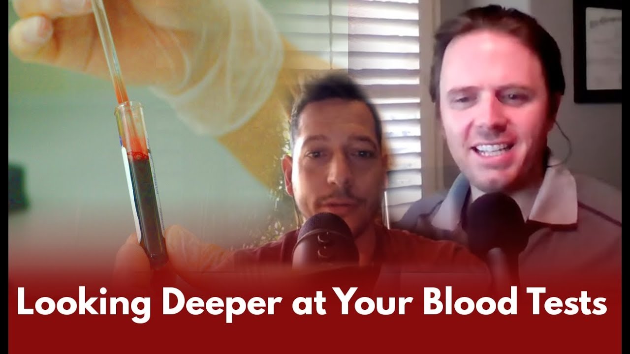 Looking Deeper at Your Blood Tests - Podcast #168 - YouTube